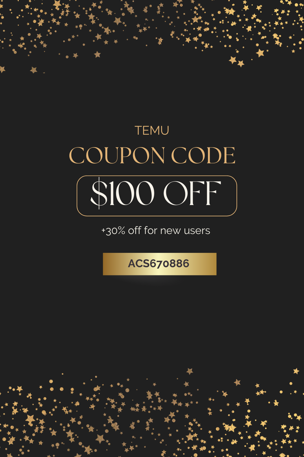 Temu Coupon Code $100 Off [acs670886] +30% Off For New Users (1000 x 1500 px).png